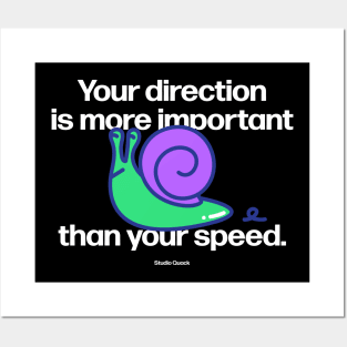 Your direction is more important Posters and Art